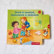 Sírunk és nevetünk, összeveszünk és kibékülünk