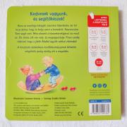 Sírunk és nevetünk, összeveszünk és kibékülünk